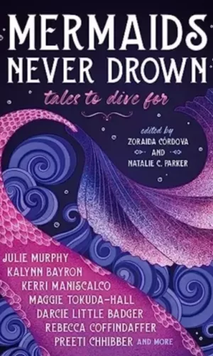 MERMAIDS NEVER DROWN