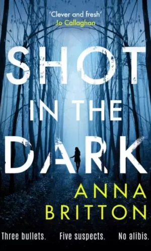 SHOT IN THE DARK