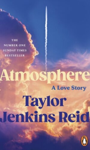 Atmosphere - A Love Story - Taylor Jenkins Reid - 9781804941430