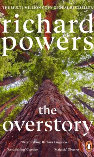 The Overstory - Richard Powers - 9781804951781