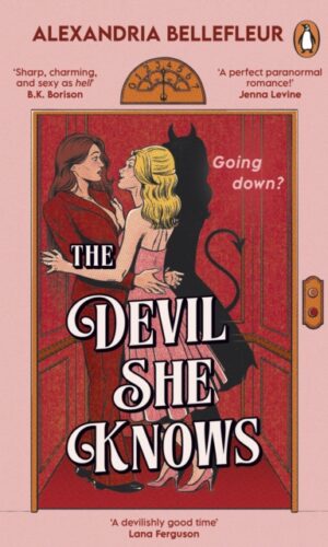 The Devil She Knows - Alexandria Bellefleur - 9781804998601
