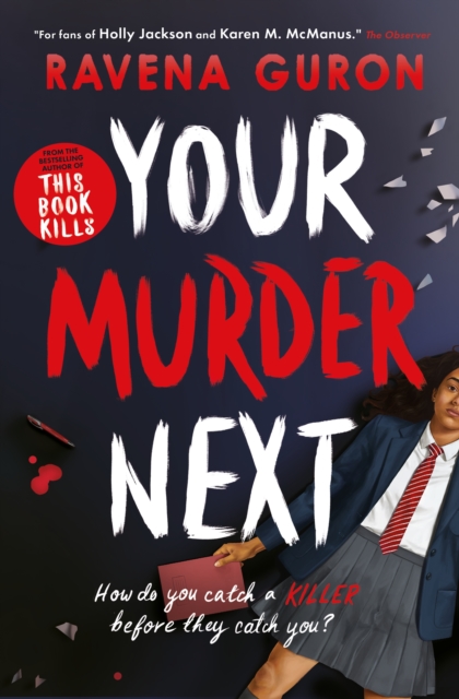 Your Murder Next - Ravena Guron - 9781805075714