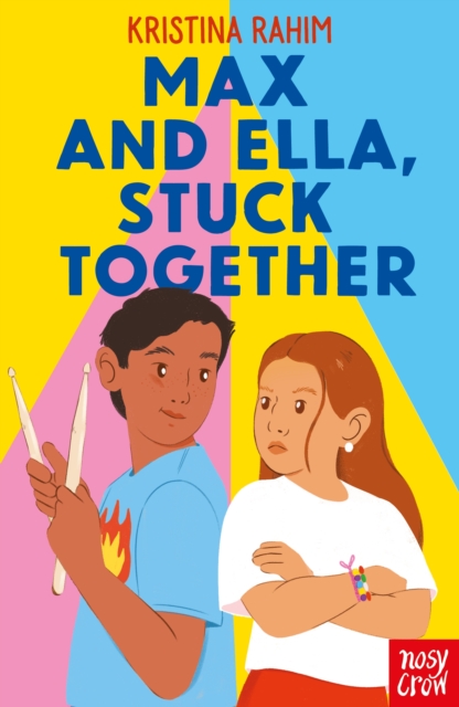 Max and Ella, Stuck Together - Kristina Rahim - 9781805133674
