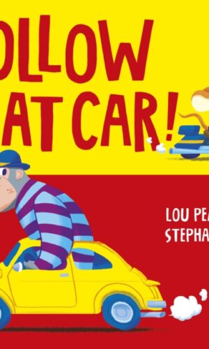 Couverture de FOLLOW THAT CAR! -