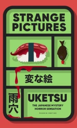 Strange Pictures - Uketsu - 9781805335399
