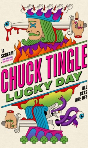 Lucky Day - Chuck Tingle - 9781835415313