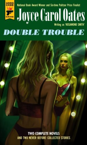 Double Trouble - Joyce Carol Oates - 9781835415443