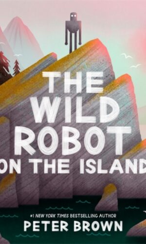The Wild Robot on the Island - Peter Brown - 9781835871652