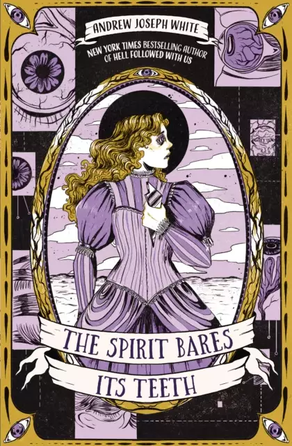 The Spirit Bares Its Teeth - Andrew Joseph White - 9781837840724