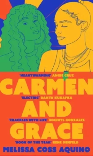 CARMEN AND GRACE