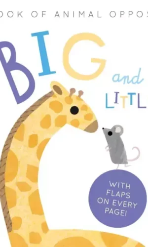 BIG AND LITTLE