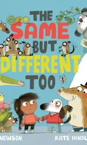 THE SAME BUT DIFFERENT TOO