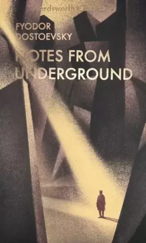 NOTES FROM UNDERGROUND & OTHER STORIES