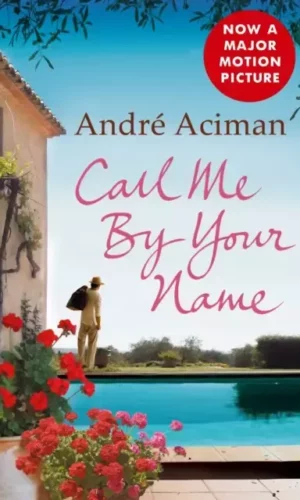 CALL ME BY YOUR NAME