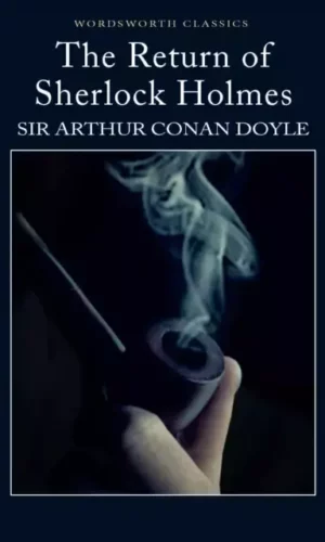 THE RETURN OF SHERLOCK HOLMES