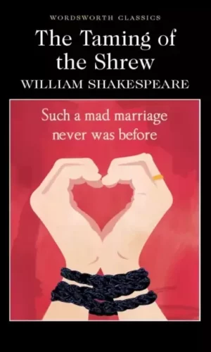 TAMING OF THE SHREW