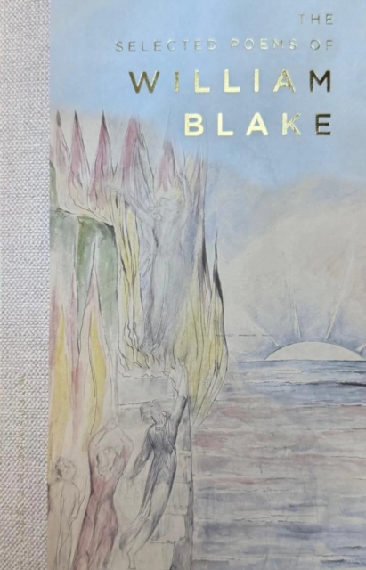 The Selected Poems of William Blake - 9781853264528