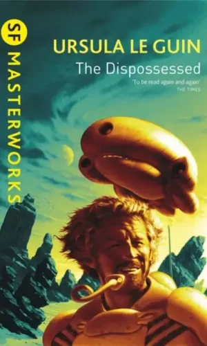 The Dispossessed - Ursula Le Guin - 9781857988826