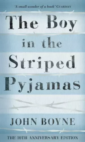 THE BOY IN THE STRIPED PYJAMAS