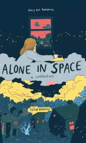 ALONE IN SPACE: A COLLECTION