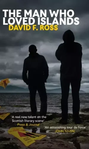 THE MAN WHO LOVED ISLANDS (DISCO DAYS TRILOGY #3)