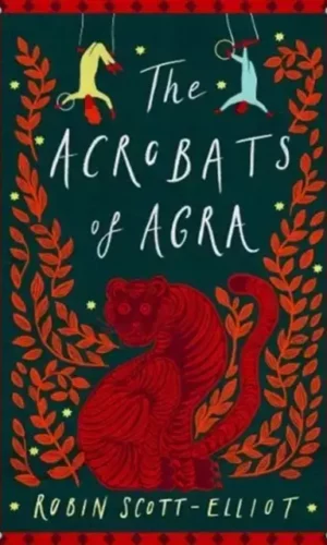 THE ACROBATS OF AGRA