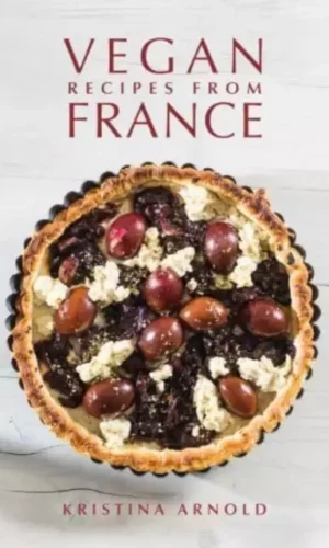 Couverture de Vegan Recipes From France
