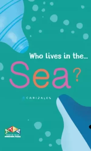 WHO LIVES IN THE SEA