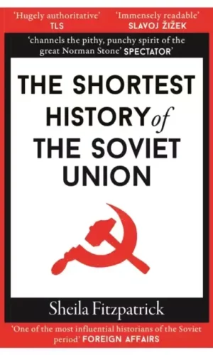 Couverture de 'The Shortest History of the Soviet Union'