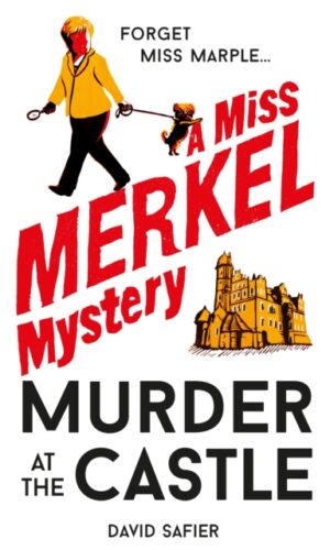 Couverture de MURDER AT THE CASTLE (MISS MERKEL MYSTERY #1) - 9781913083960