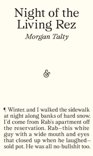Night of the Living Rez - Morgan Talty - 9781916751187