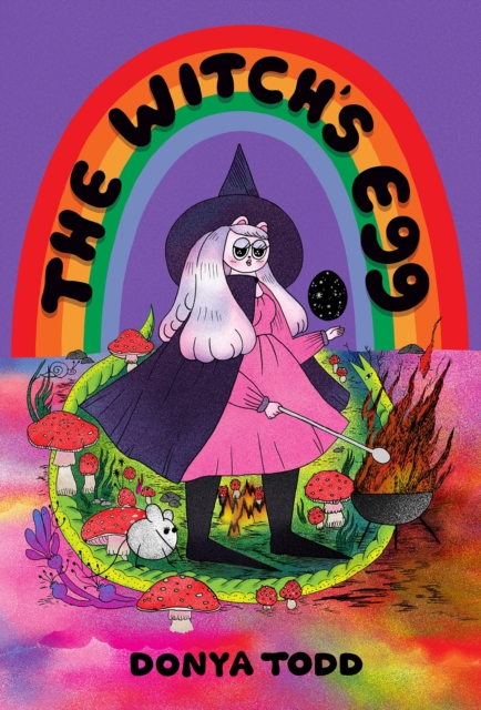 The Witch's Egg - Donya Todd - 9781917355216