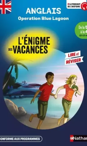 OPERATION BLUE LAGOON (L'énigme des vacances 5e-4e)