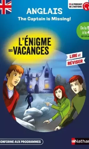 CAPTAIN IS MISSING (L'énigme des vacances 5e-4e)