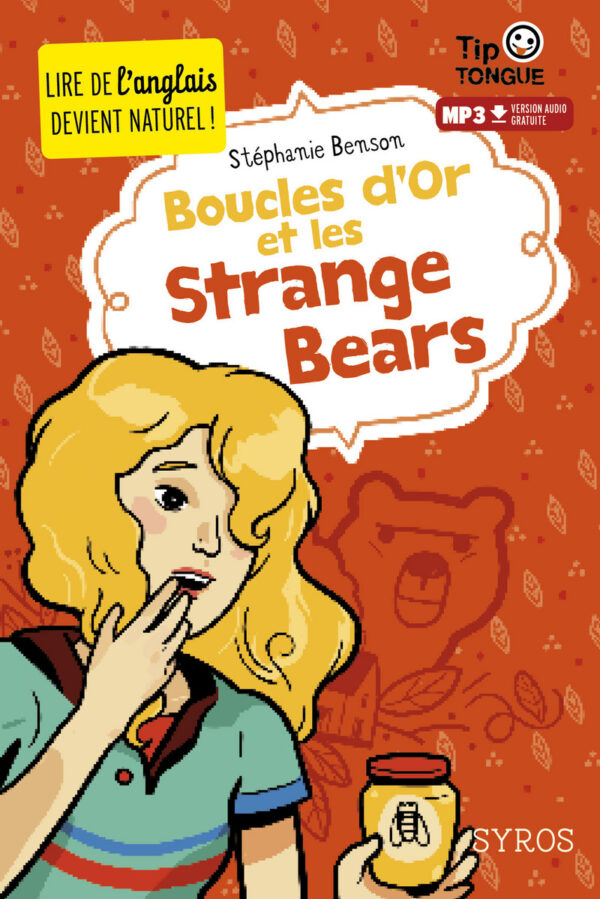 BOUCLES D'OR ET LES STRANGE BEARS - COLLECTION TIP TONGUE