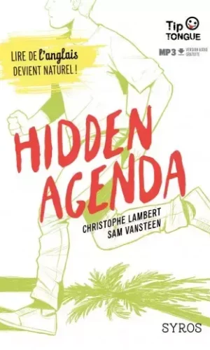 THE HIDDEN AGENDA