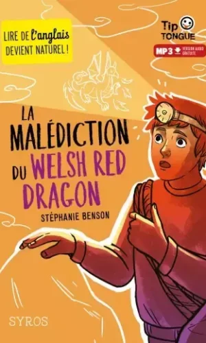 Couverture du livre LA MALÉDICTION DU WELSH RED DRAGON - COLLECTION TIP TONGUE