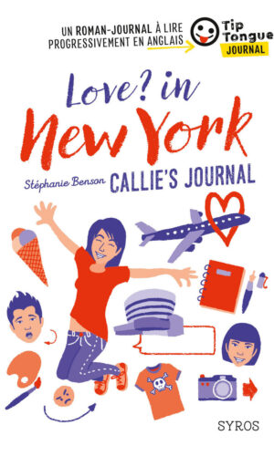 LOVE? IN NEW YORK - CALLIE'S JOURNAL - COLLECTION TIP TONGUE