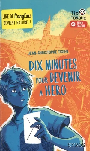 DIX MINUTES POUR DEVENIR A HERO - COLLECTION TIP TONGUE
