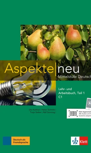 ASPEKTE NEU C1: Mittelstufe Deutsch: Lehr- und Arbeitsbuch, Teil 1 - ed. Klett - 9783126050371