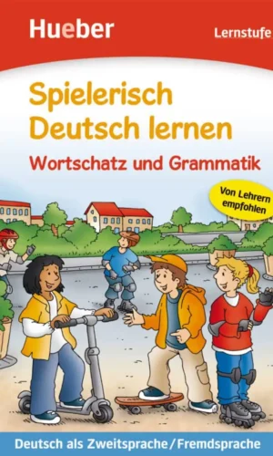 Spielerisch Deutsch lernen: Lernstufe 1 - Wortschatz und Grammatik - ed. Hueber - 9783190194704