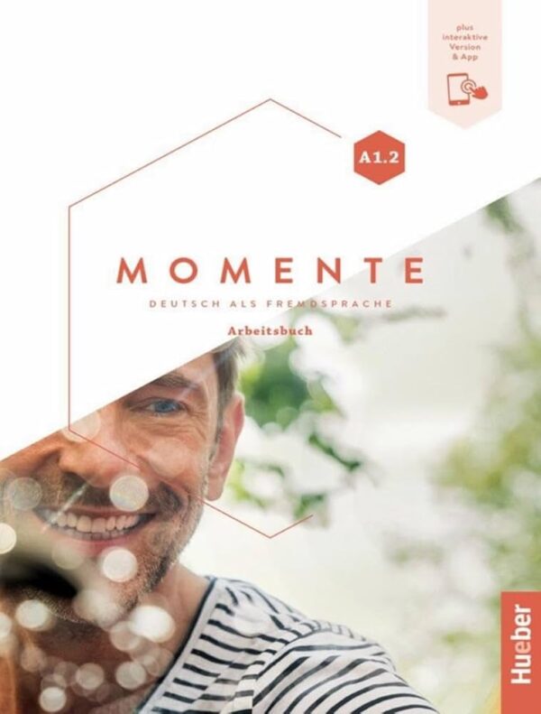 Couverture de 'Momente A1.2 Arbeitsbuch'