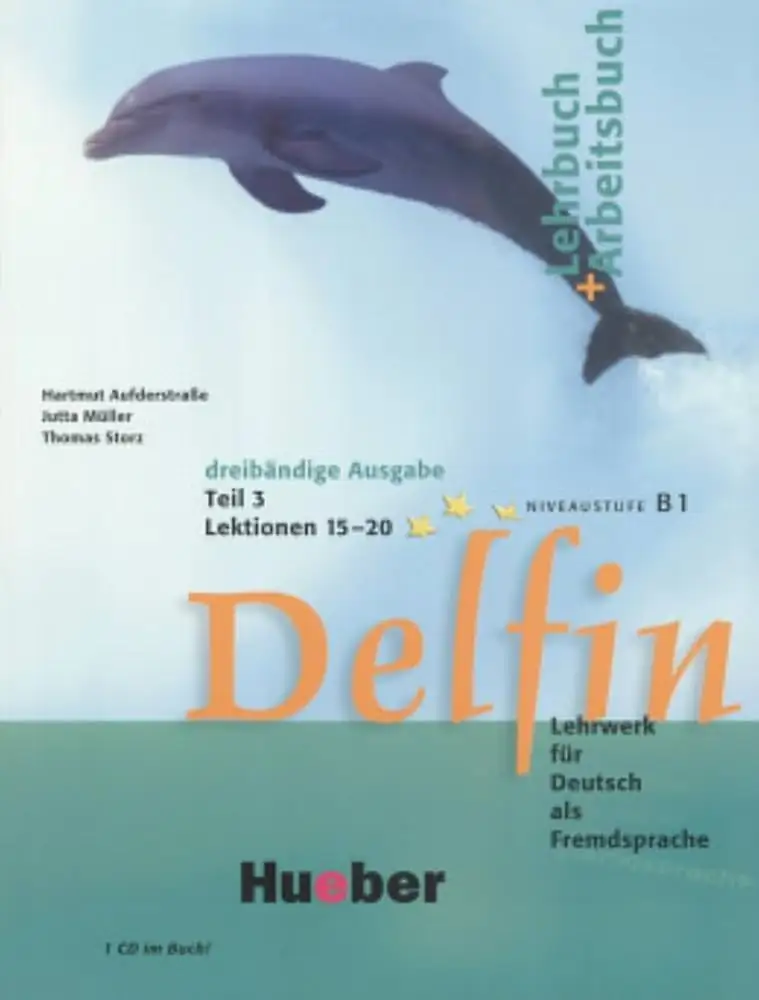 DELFIN Lehrbuch + Arbeitsbuch, Teil 3, Lektionen 15-20, niveaustuffe B1 - ed. Hueber - 9783194216013