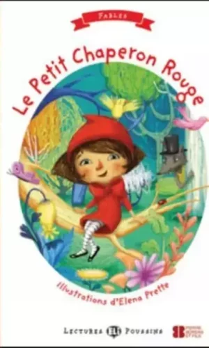 Petit Chaperon Rouge