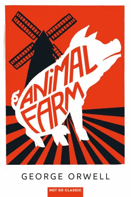 Animal Farm (Not So Classic) - George Orwell - 9791035810306