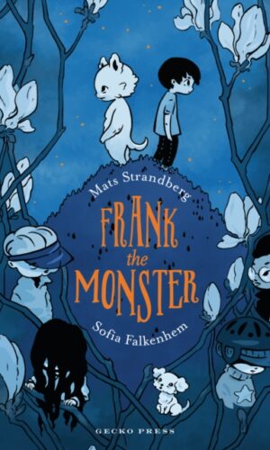 Frank the Monster - Mats Strandberg (author) & Sofia Falkenhem (illustrator) - 9798348029661