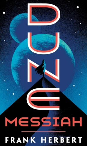 DUNE MESSIAH (DUNE #2)
